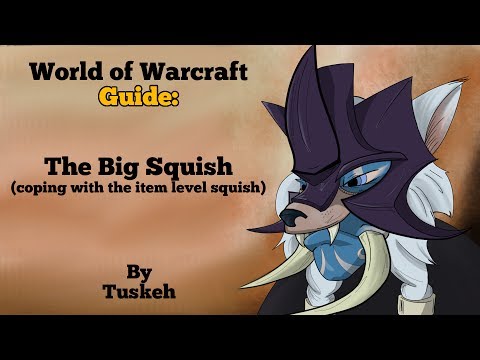 WoW: The Big Squish - Coping with the Item Level Squish