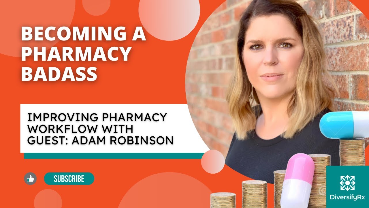 Improving Pharmacy Workflow