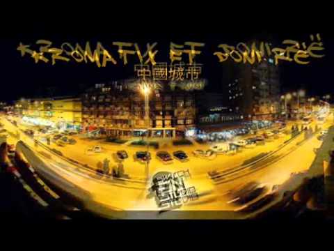 kromatiX FT Doni Rë - China Town