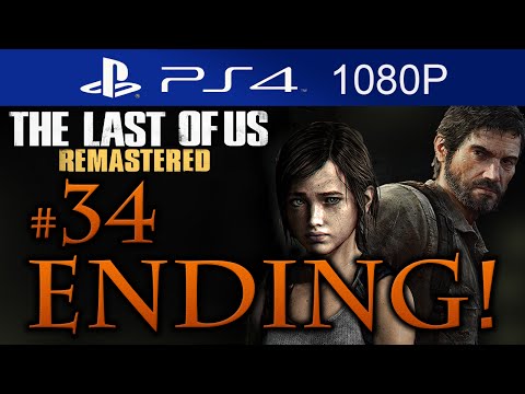The Last Of Us Remastered Ending Walkthrough Part 34 [1080p HD] (HARD) - No Commentary