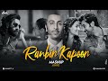 Ranbir Kapoor Mashup 2024 | ANIK8 | Arijit Singh | Animal Mashup | Kesariya [Bollywood Lo-fi, Chill]