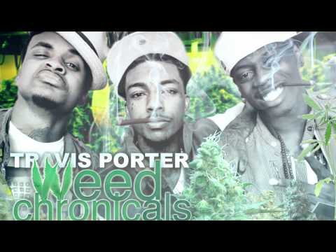 Travis porter weed chronicles pt 2 ft jose guapo