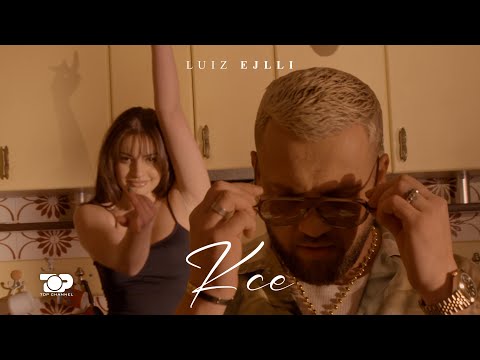 Luiz Ejlli - Kce Video