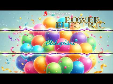 POWER ELECTRIC - Power Electric - Blahopřání