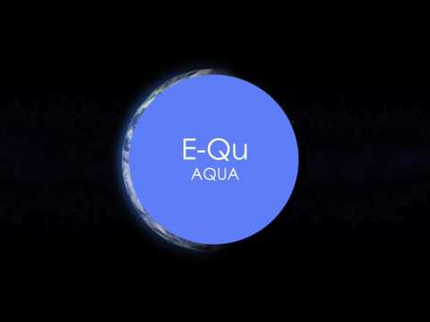 E-Qu - Aqua