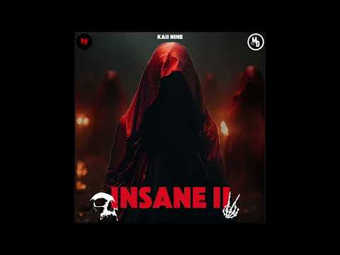 Kaii Nine - Insane II (Official Audio)