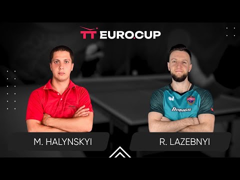 15:30 Mykola Halynskyi - Ruslan Lazebnyi 24.04.2024 TT Euro.Cup Ukraine Star. TABLE 4