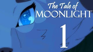 The Tale of Moonlight - Episode 1