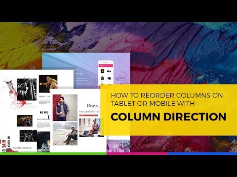 Learn How to Reorder Columns on Tablet or Mobile with Column Direction