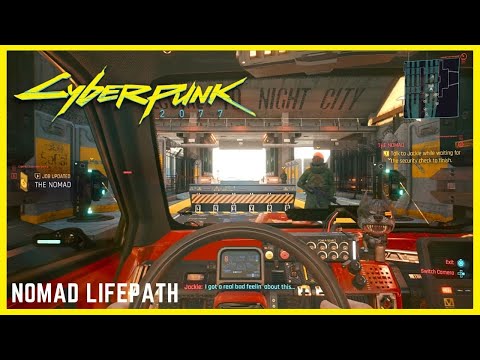 Cyberpunk 2077 - FIRST 25 MINUTES of Nomad Lifepath!