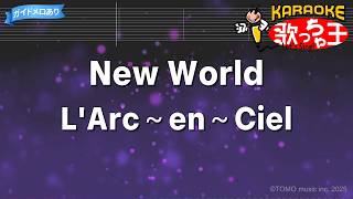 Download lagu 【カラオケ】New World/L'Arc~en~Ciel mp3 Download lagu 【カラオケ】New World/L'Arc~en~Ciel mp3