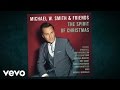 Michael W. Smith - Michael W. Smith & Friends: The Spirit Of Christmas Album Trailer