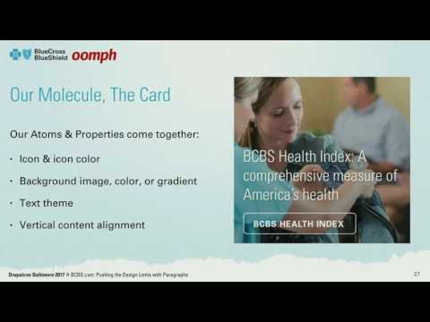 DrupalCon Baltimore 2017: BCBS.com: Pushing the Design...
