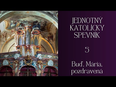 JKS 5 Buď, Mária, pozdravená #Advent