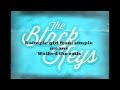 Lyrics to Chop and Change by The Black Keys ...