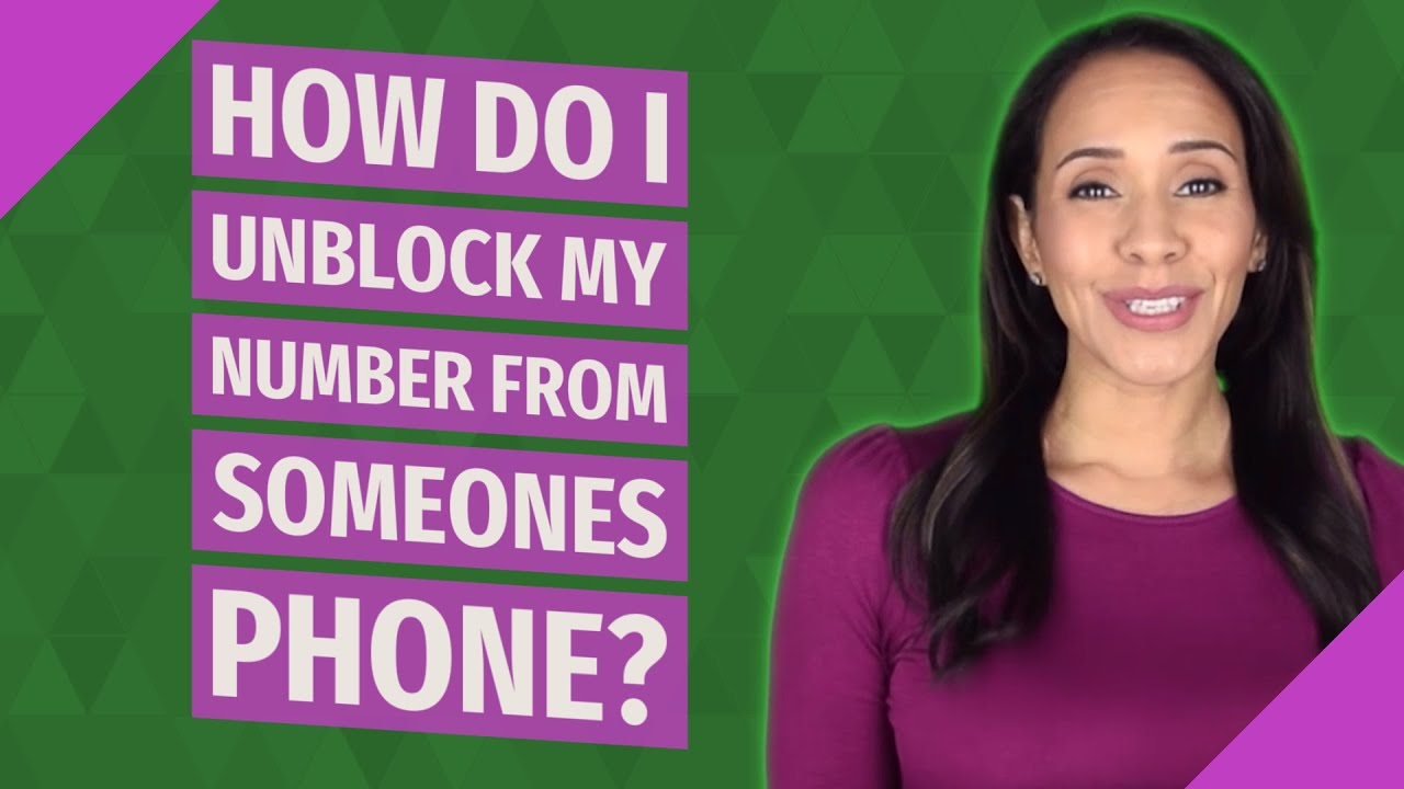 How to Unblock me from a contact who blocked me?