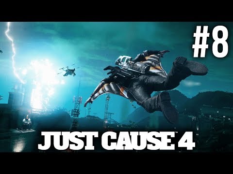 JUST CAUSE 4 Gameplay Walkthrough Part 8 - STRUCK BY LIGHTNING (Full Game)