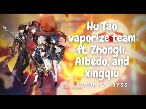 C0 Hu Tao Vaporize Team on Floor 12 of Abyss 2.4, 2.5 Ft. Zhongli, Albedo, and Xingqiu