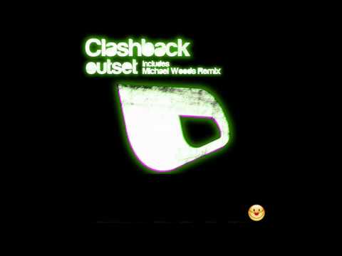 Clashback - Outset (Michael Woods Remix) [Clown Motherfucker]