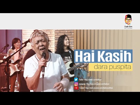 Hai Kasih | Dara Puspita