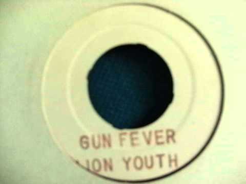 Lion Youth - Gun fever