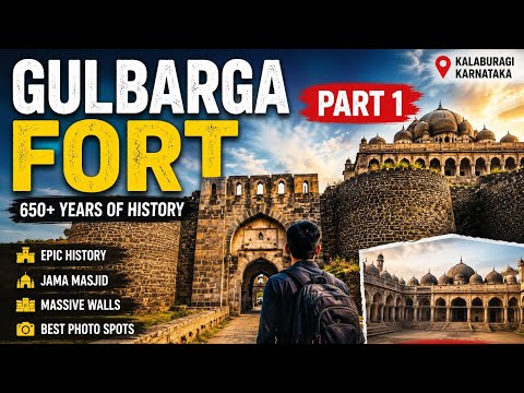 Gulbarga Fort Tour | 650 Years of History | Complete Travel Guide | Kalaburagi, Karnataka