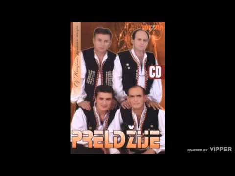 Preldzije - Kad bogati piju - (Audio 2007)