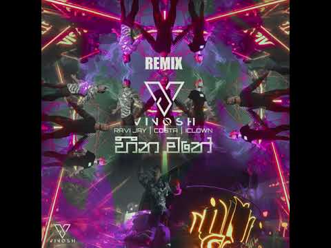 Heena Mathe (හීන මතේ) - Ravi Jay | Costa | iClown | (REMIX by VINOSH)