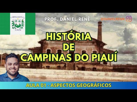 CONCURSO CAMPINAS DO PIAUÍ - ASPECTOS GEOGRÁFICOS - PARTE 01 - PROF DANIEL RENÊ