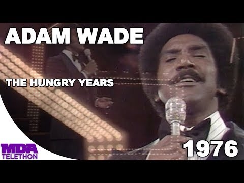 Adam Wade - "The Hungry Years" (1976) - MDA Telethon