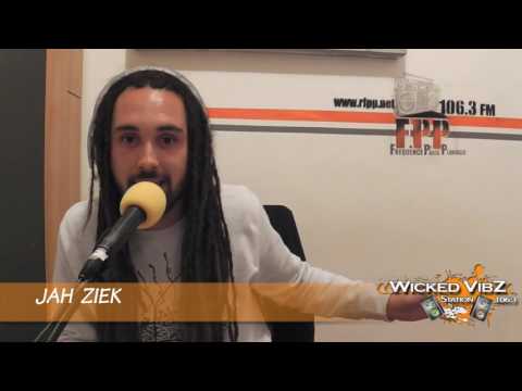 JAH ZIEK @ Wicked Vibz Station 106.3 FM