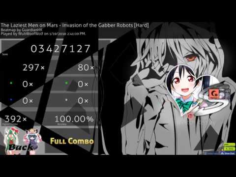 WubWoofWolf | The Laziest Men on Mars - Invasion of the Gabber Robots [Hard] HDNCHR SS