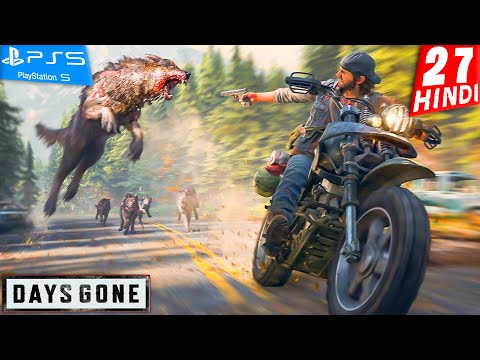 DAYS GONE HINDI Walkthrough Gameplay -Part 27- चीखता कब्रिस्तान