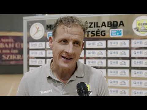 A QHB-Eger–Csépe Salgótarjáni SKC bajnoki mérkőzést (31–24) követően ìgy értékelt a két edző