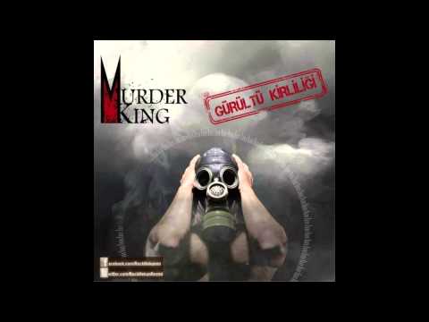 Susma (Murder King) (Gürültü Kirliliği)