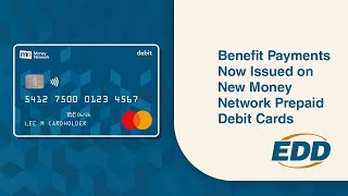 Benefit Payments Now Issued on New Money Network Prepaid Debit Cards