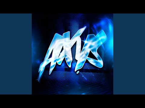 AXYS (Super Slowed)
