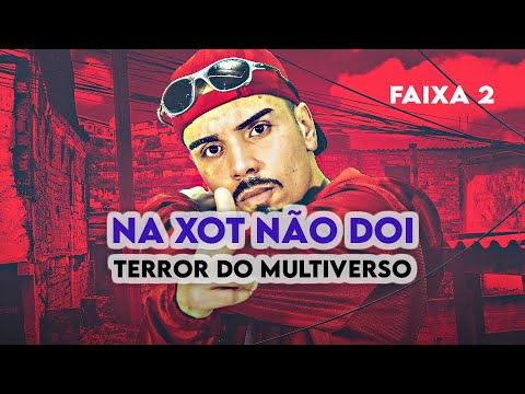 MC Madan - Na xot não doi (@apollomix.) Terror do Multiverso 2