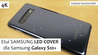 Świecące Etui SAMSUNG LED COVER dla Samsung Galaxy S10+ | Rzut Oka