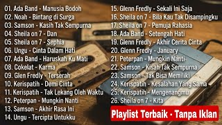 Download lagu Lagu Pop 2000an Terbaik TANPA IKLAN | Nostalgia Sheila On 7, Peterpan, Samsons, Ungu, Ada band mp3