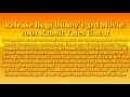 Release Bugs Bunny S Third Movie 1001 Rabbit Tales Uncut