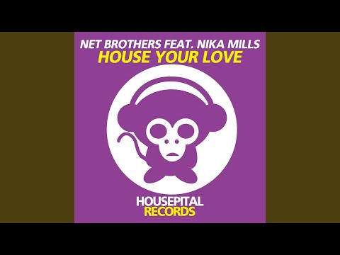 House Your Love (Club Mix)