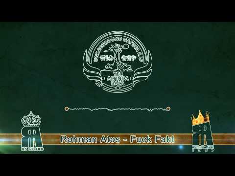 Rəhman Atəş RA (OLD RAP) - Fuck Fakt (by RA Studio)