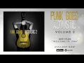 Anti-Flag - Welcome To 1984 (Punk Goes Acoustic Vol. 2)
