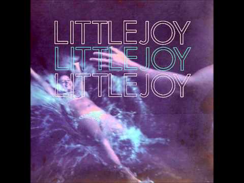The Next Time Around - Little Joy