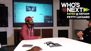 Def Jam's Newest Artist Fetty Luciano Rates New Music On Who's Next Rated