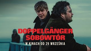 DOPPELGÄNGER. SOBOWTÓR / oficjalny teaser/ premiera 29.09.2023