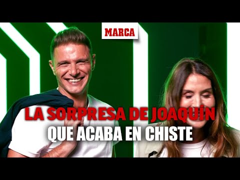 La sorpresa de Joaquín a su mujer que acaba en chiste: "Me voy a ir..."  I MARCA