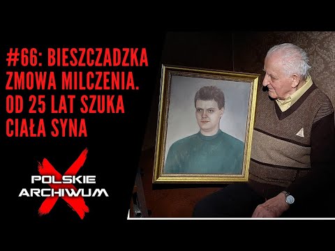 Polish X-Files #66: He disappeared because he discovered a crime from years ago. A breakthrough a...