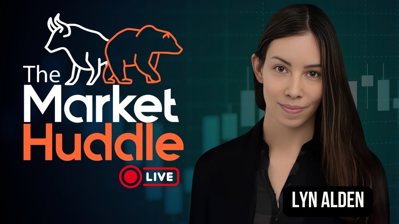 The Market Huddle Live With Lyn Alden